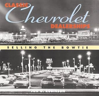 Classic Chevrolet Dealerships: Selling the Bowtie cover image