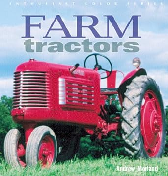 Farm Tractors (Enthusiast Color Series) cover image