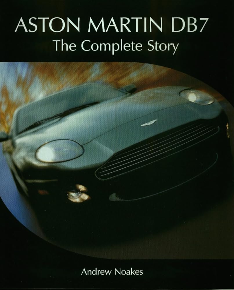 Aston Martin DB7: The Complete Story cover image