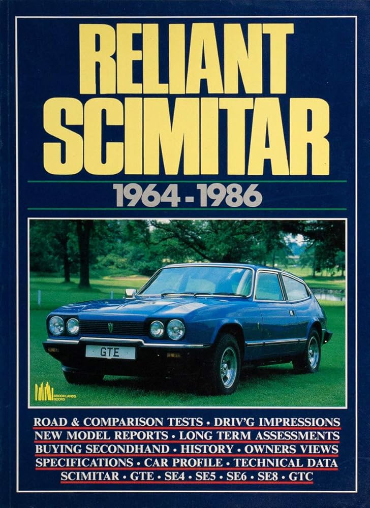 Reliant Scimitar: 1964-86 (Reliant Road Test Book) (Brooklands Road Tests) cover image