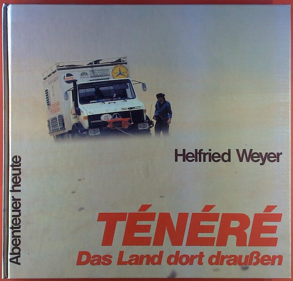 Ténéré: Das Land dort draussen (Abenteuer heute: Mit Reise- und Wandertips) cover image