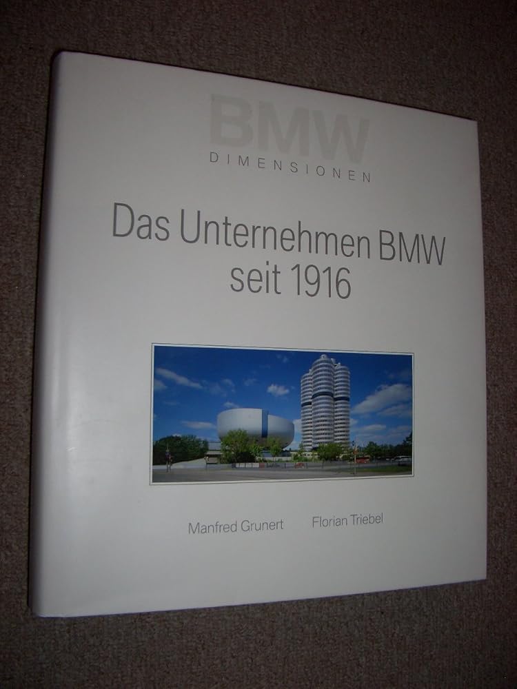 Das Unternehmen BMW seit 1916 (BMW Dimensionen) cover image