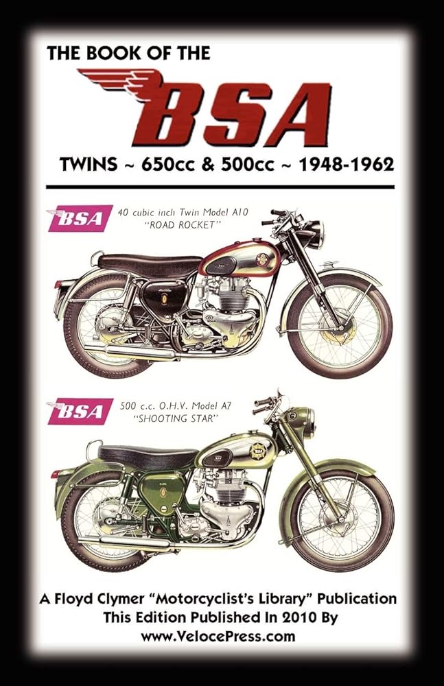 BOOK OF THE BSA TWINS 650cc & 500cc 1948-1962 cover image