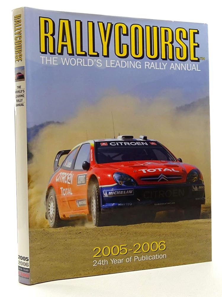 Rallycourse: The World's Leading Rally Annual 2005/2006 cover image