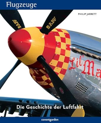 Flugzeuge: Die Geschichte der Luftfahrt (Coventgarden) cover image